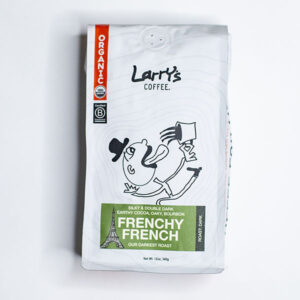 Larry’s Coffee FRENCHY FRENCH ROAST + ORGANIC  blend 12 oz.